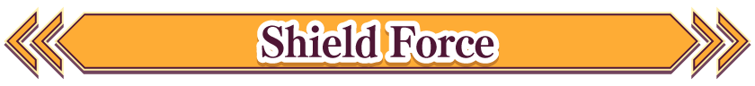 Shield Force