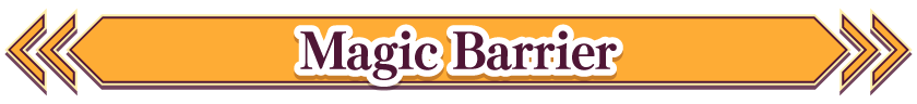 Magic Barrier
