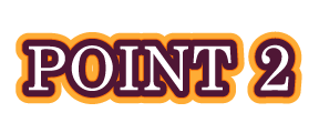 POINT 2